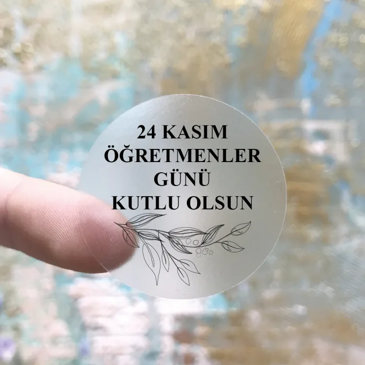 Şeffaf Etiket 553 - Öğretmenler Günü Tasarım Sticker